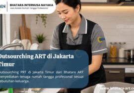 Outsourching ART di Jakarta Timur