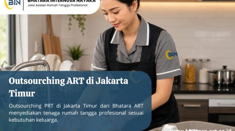 Outsourching ART di Jakarta Timur