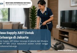 Jasa Supply ART Untuk Keluarga di Jakarta