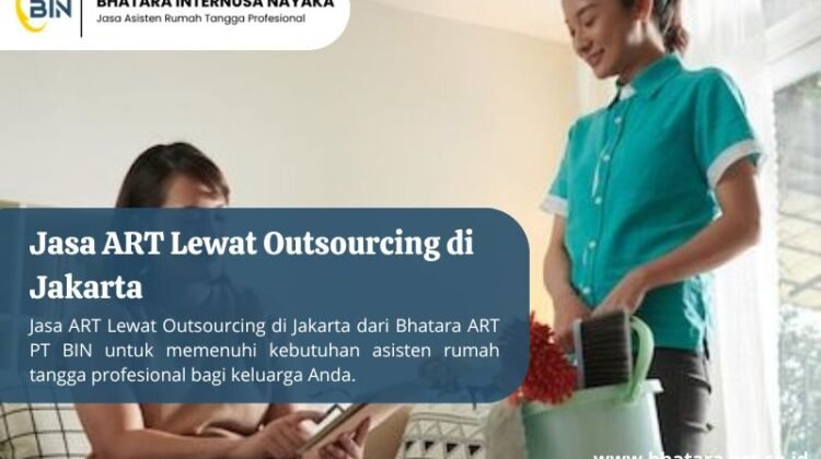 Jasa ART Lewat Outsourcing di Jakarta