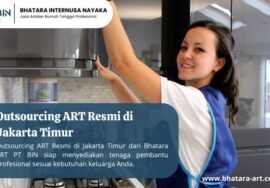Outsourcing ART Resmi di Jakarta Timur