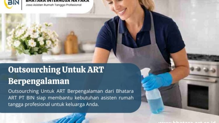 Outsourcing untuk ART Berpengalaman