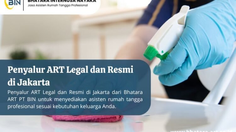Penyalur ART Legal dan Resmi di Jakarta