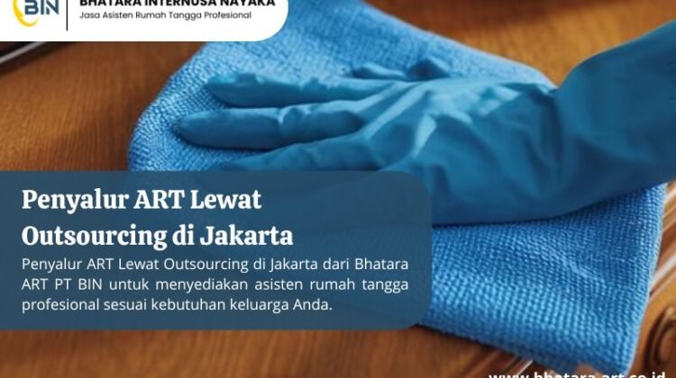 Penyalur ART Lewat Outsourcing di Jakarta