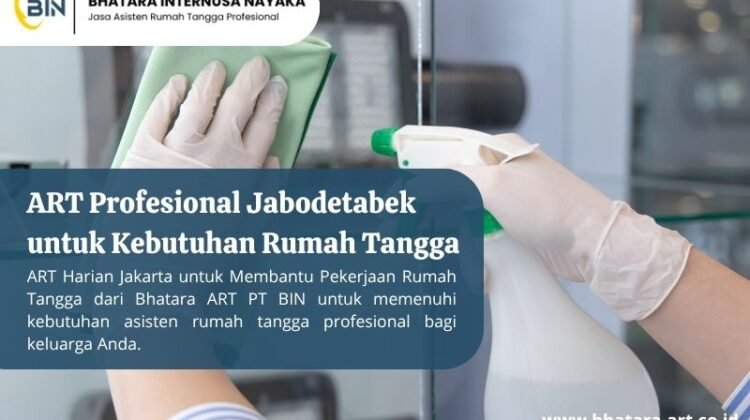ART Profesional Jabodetabek untuk Kebutuhan Rumah Tangga