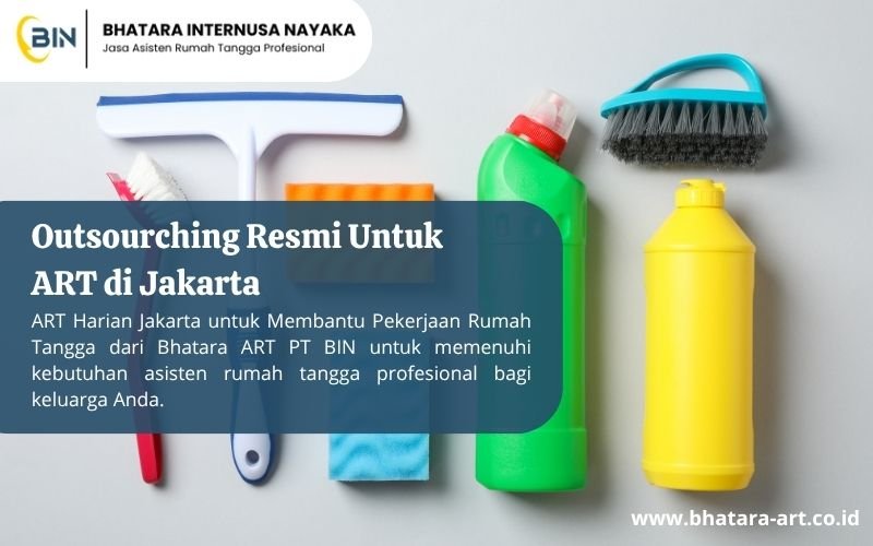 Outsourching Resmi Untuk ART di Jakarta