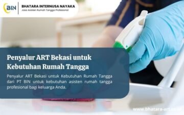 Penyalur ART Bekasi untuk Kebutuhan Rumah Tangga