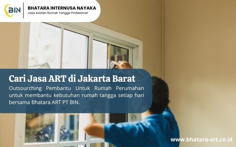 Cari Jasa ART di Jakarta Barat
