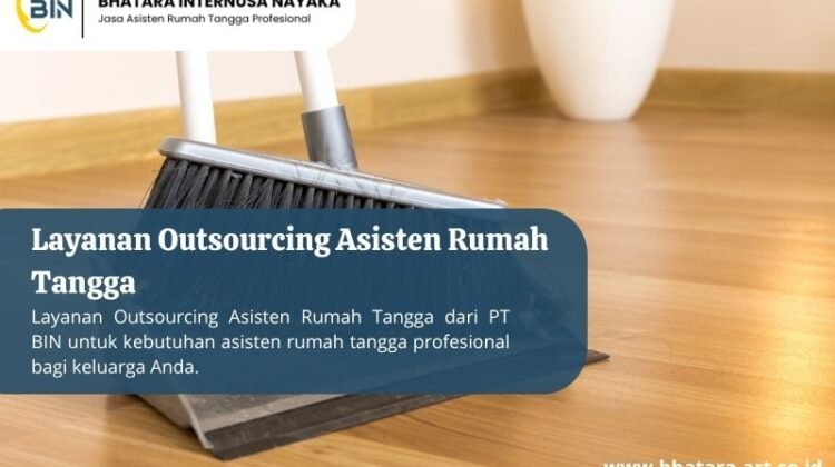 Layanan Outsourcing Asisten Rumah Tangga