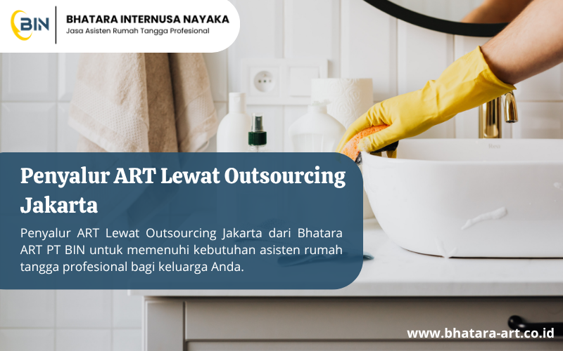 Penyalur ART Lewat Outsourcing Jakarta