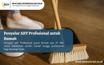 Penyalur ART Profesional untuk Rumah