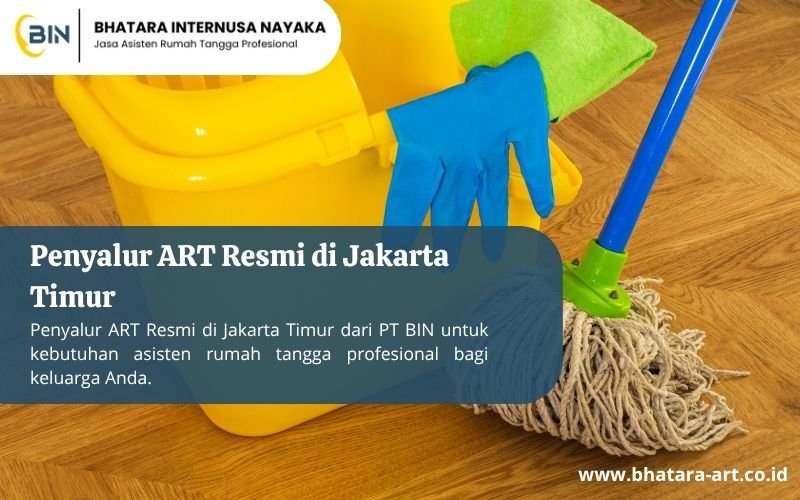 Penyalur ART Resmi di Jakarta Timur