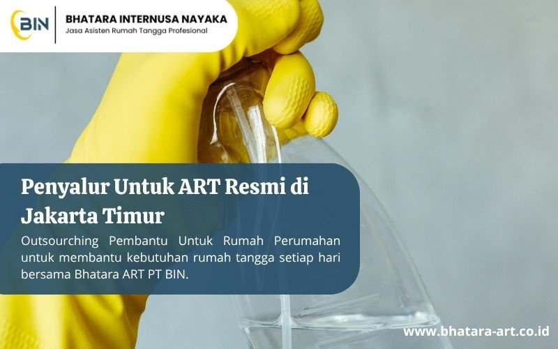Penyalur Untuk ART Resmi di Jakarta Timur