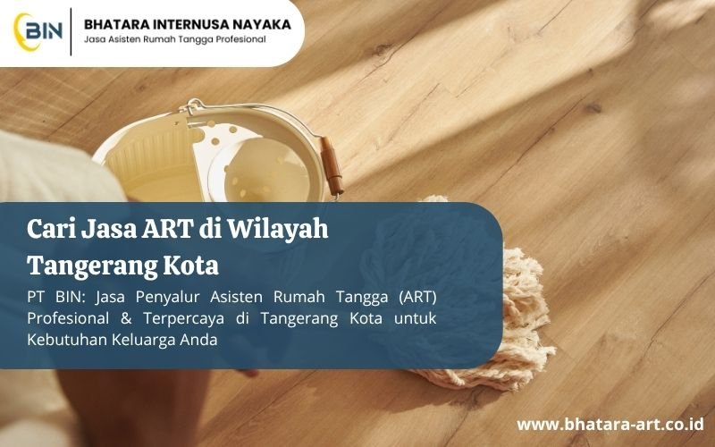 Cari Jasa ART di Wilayah Tangerang Kota