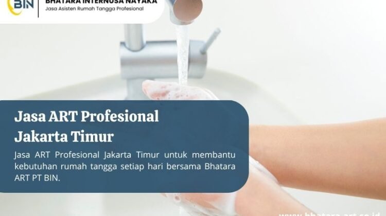 Jasa ART Profesional Jakarta Timur