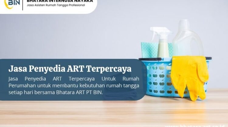 Jasa Penyedia ART Terpercaya