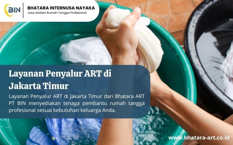 Layanan Penyalur ART di Jakarta Timur