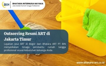Outsorcing Resmi ART di Jakarta Timur