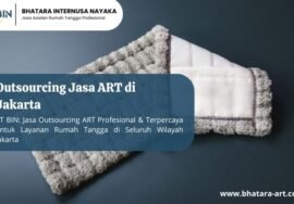 Outsourcing Jasa ART di Jakarta